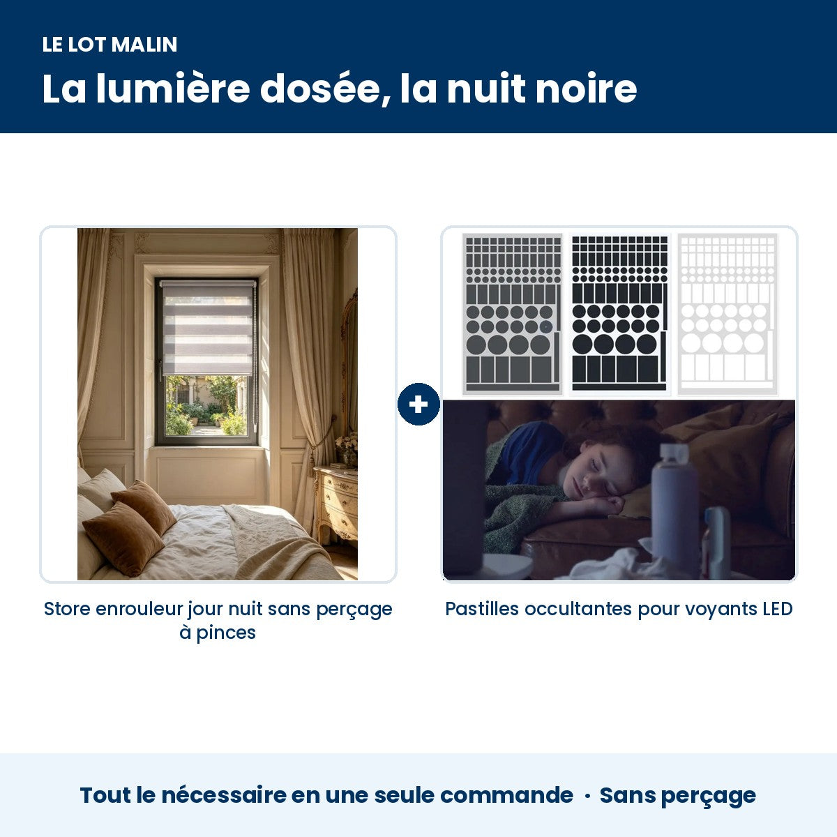 Lot jour nuit : store enrouleur à pinces + pastilles anti-LED
